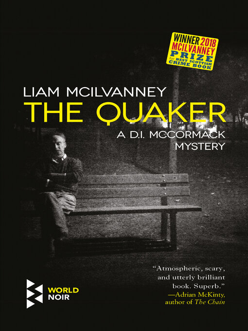 Title details for The Quaker by Liam McIlvanney - Available